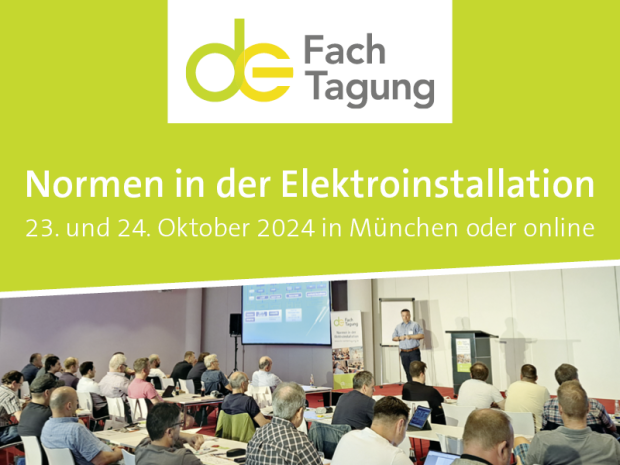 de-Fachtagung Normen in der Elektroinstallation München 2024